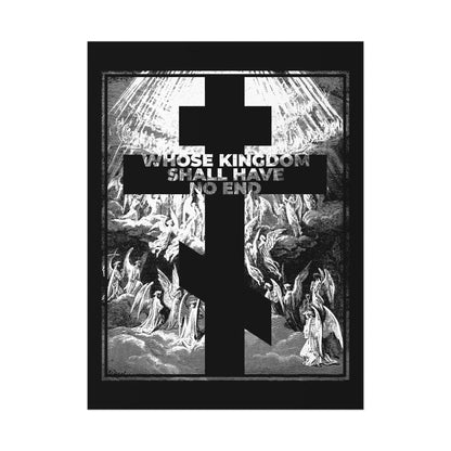 A monochrome Orthodox art poster titled "Whose Kingdom Shall Have No End" features a black cross, angels, and rays of light—reflecting the Nicene Creed—inspired by Gustave Doré’s Apocalypse etching.