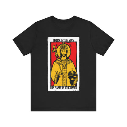 Behold the Man, His Name is the Dawn (Zechariah 6:12) No. 1 | Orthodox Christian T-Shirt