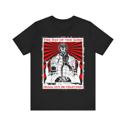 The Day of the Lord Shall Not Be Televised | Jesus Christ Enthroned Iconographic | Second Coming | Revelation | Orthodox Christian Cotton T-Shirt