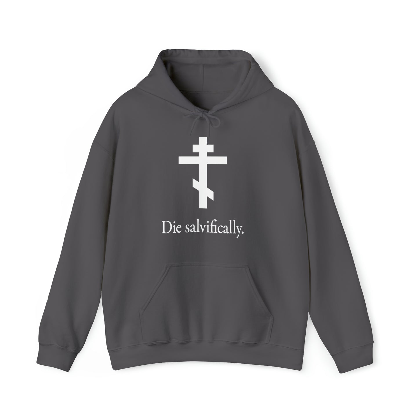 Die Salvifically No. 1 | Orthodox Christian Hoodie / Hooded Sweatshirt