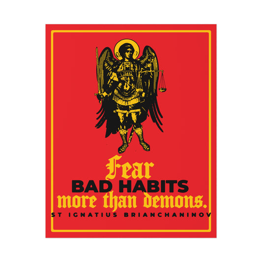 Fear Bad Habits More Than Demons (St Ignatius Brianchaninov) No. 1 | Orthodox Christian Art Poster