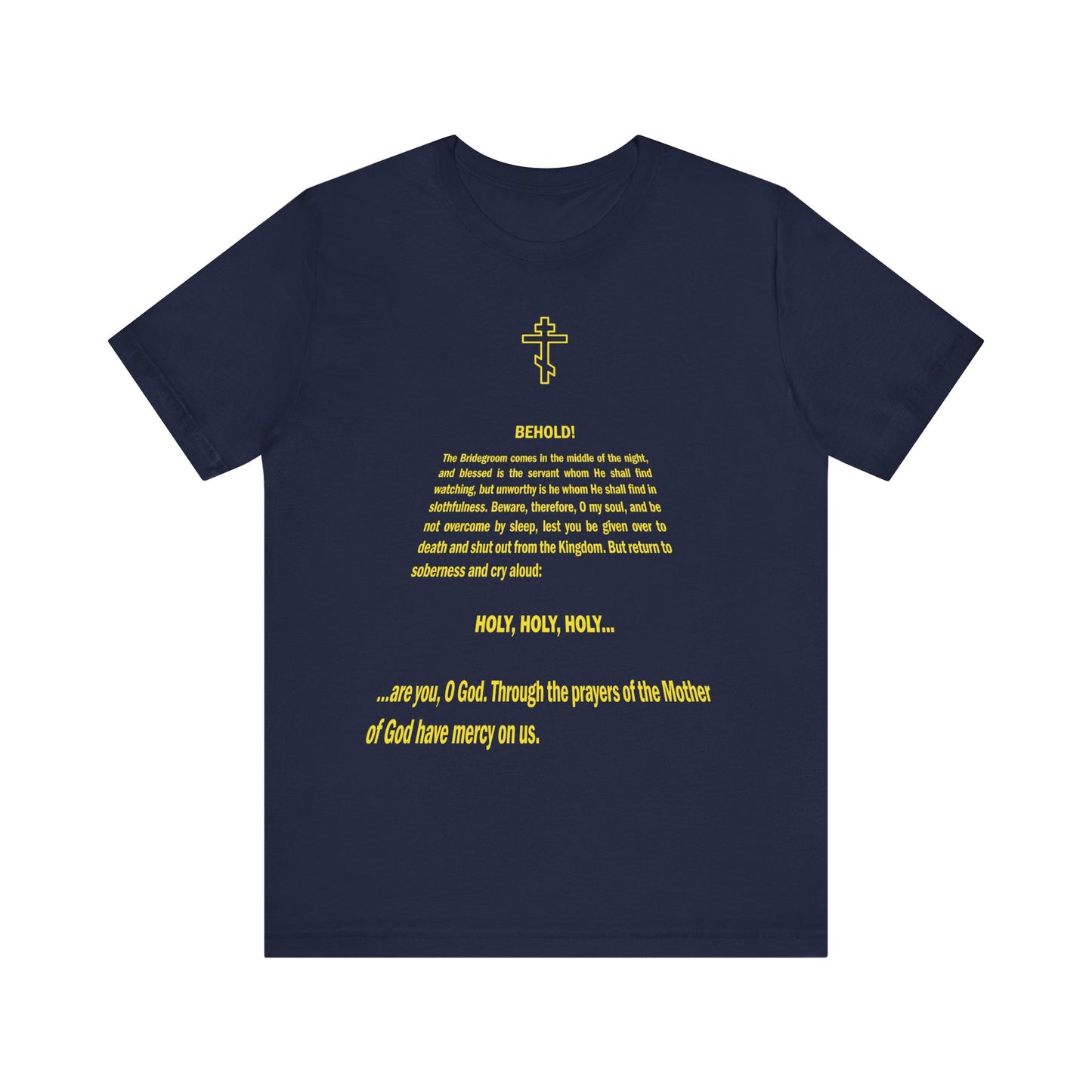 Navy "Behold the Bridegroom" Orthodox Christian unisex tee featuring a St@r W@rs title crawl design with yellow religious text inspired by Holy Week and Bridegroom Matins, centered on the front. Lightweight cotton.