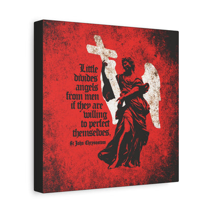 The "Little Divides Angels from Men" canvas features a black and white textured cemetery angel with a cross and the quote "Be ye holy," inspired by St John Chrysostom and Orthodox Christian art, on a red background.
