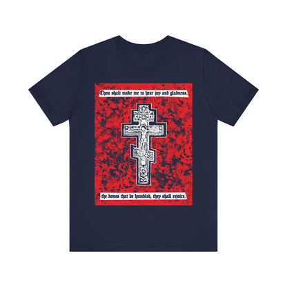 The Bones That Be Humbled (Psalm 50/51) No. 1 | Orthodox Christian T-Shirt