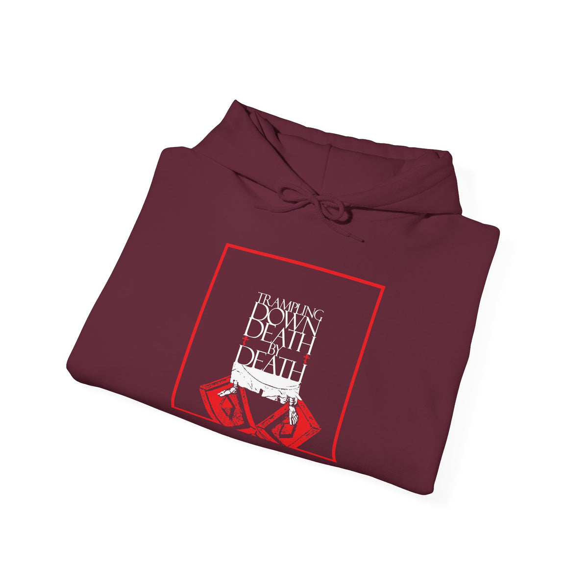 Maroon Trampling Down Death By Death hoodie featuring feet trampling the gates of Hades.