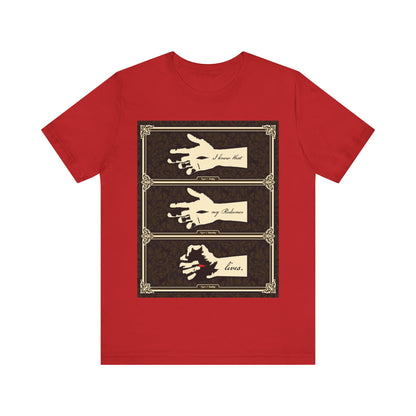 Red t-shirt featuring three illustrated hands and the phrase "I Know That My Redeemer Lives" (Job 19:25) in earthtone Americana style, reflecting spiritual struggle and strength; Orthodox Christian design.