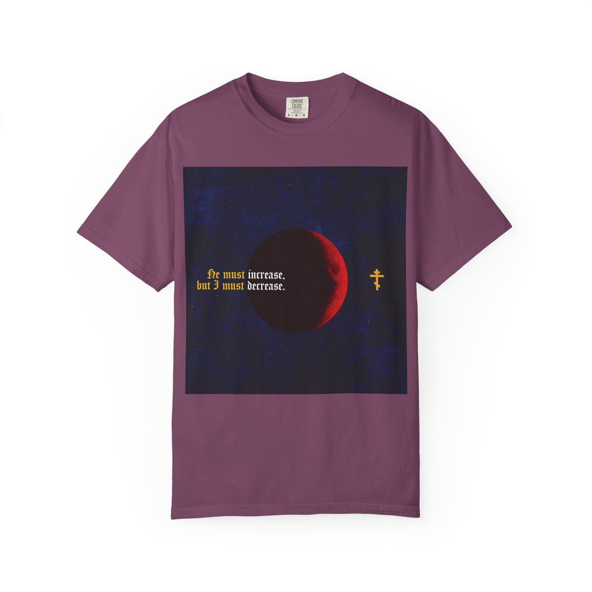 He Must Increase, and I Must Decrease (John 3:30) | John the Baptist | Moon & Gothic Text | Orthodox Christian Heavyweight Cotton Unisex Tee