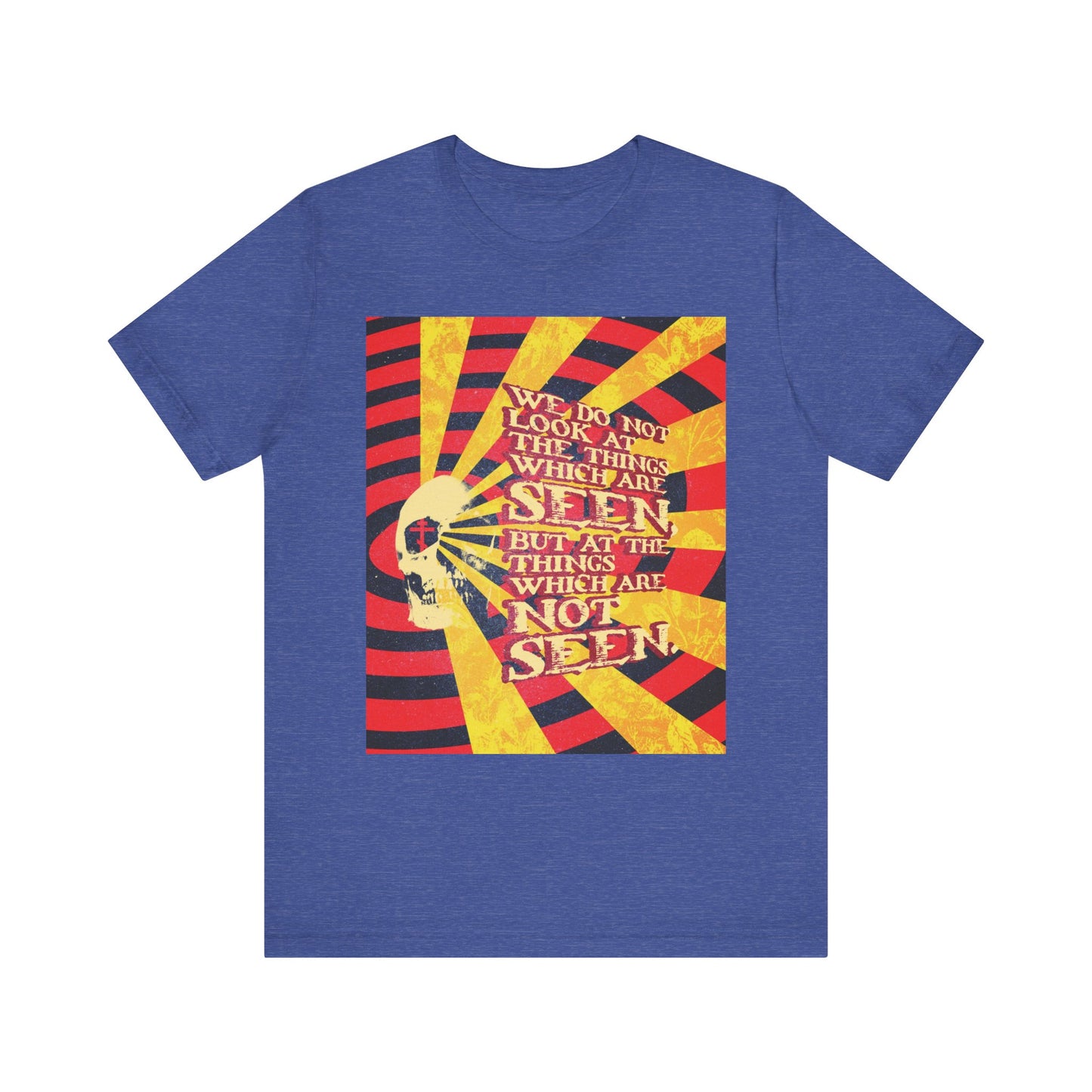 Heather True Royal unisex lightweight cotton tee featuring a yellow and red graphic with a skull and the text: We do not look at the things which are seen... This Orthodox Christian design draws inspiration from 2 Corinthians 4:18, blending a Giallo horror movie poster aesthetic as a reminder to seek spiritual riches and focus on eternal life.
