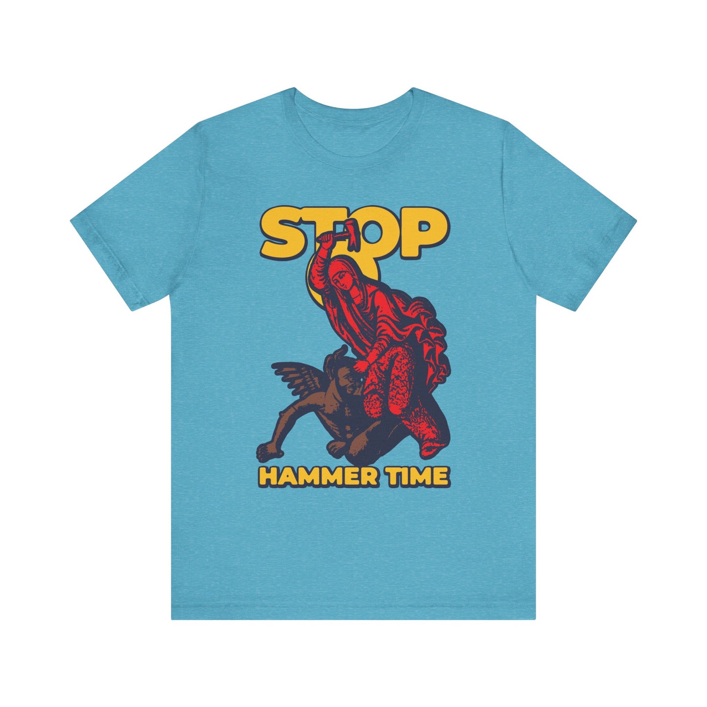 Heather Aqua t-shirt featuring “STOP, HAMMER TIME” and an illustration of St. Marina of Antioch beating the devil with a hammer—a playful Orthodox meme referencing legendary saints and heroes.
