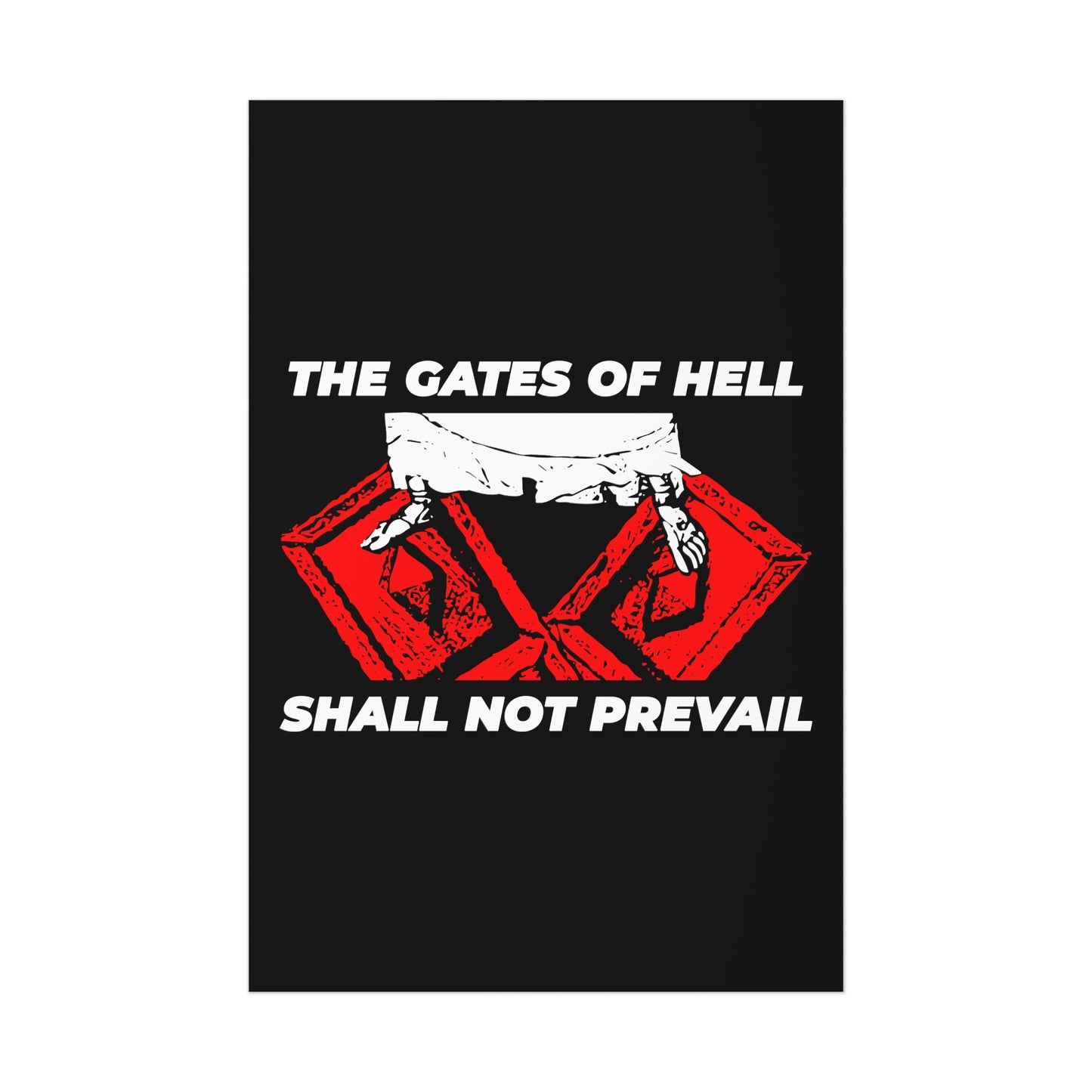 The Gates of Hell Shall Not Prevail No. 2 |  Orthodox Christian Art Poster