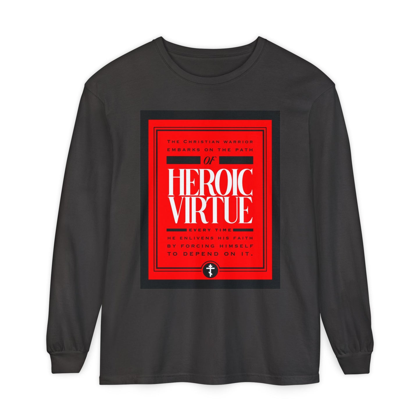 Graphite long-sleeve shirt featuring a bold Heroic Virtue graphic and Philippians 4:13 devotional quote—perfect for any Christian warrior to express their faith and ascetic ethos.