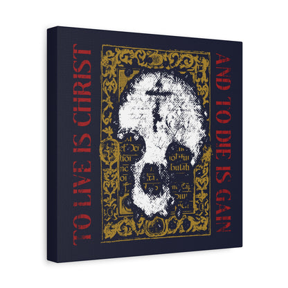 To Live is Christ, to Die is Gain (Philippians 1:21) | Skull with Cross on Gold Manuscript Texture | Orthodox Christian Canvas Art