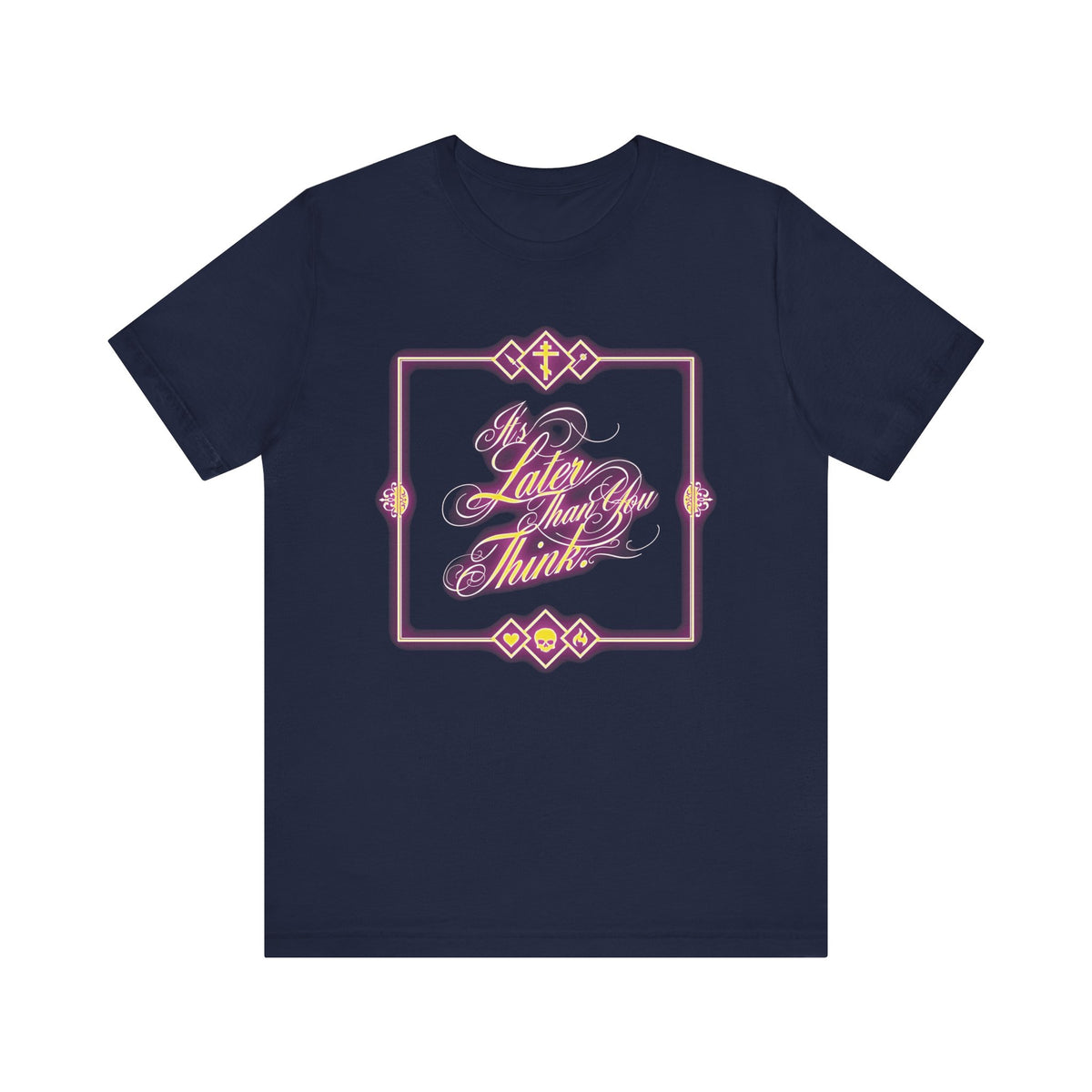 Navy "It's Later Than You Think" Orthodox Christian lightweight cotton unisex T-shirt, featuring glowing neon pink and gold cursive typography inspired by Fr. Seraphim Rose—a meaningful reminder of the preciousness of each moment.