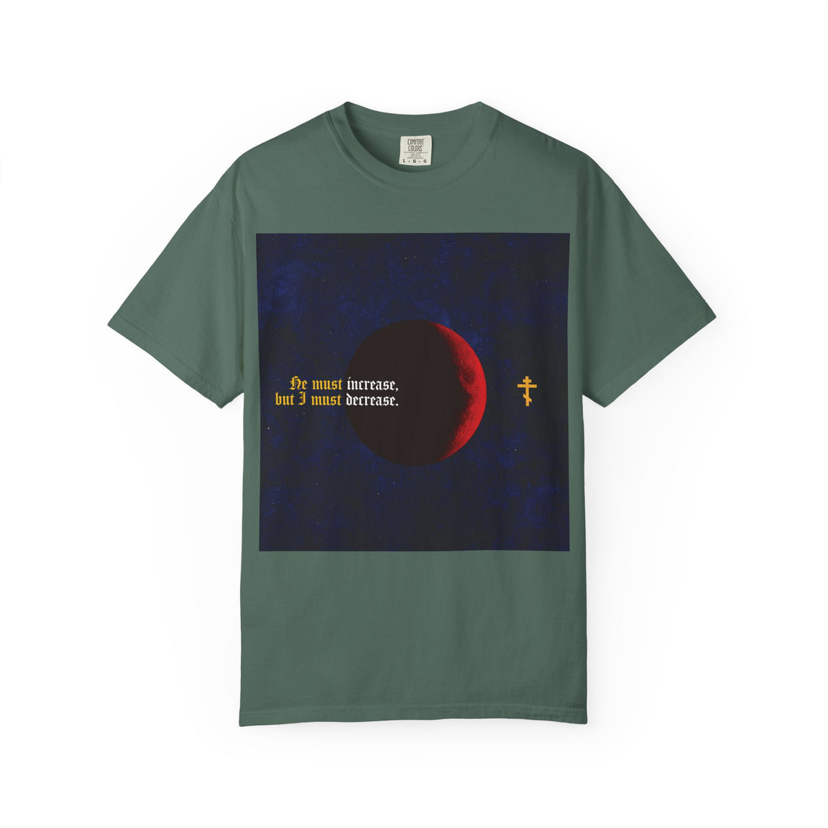 He Must Increase, and I Must Decrease (John 3:30) | John the Baptist | Moon & Gothic Text | Orthodox Christian Heavyweight Cotton Unisex Tee