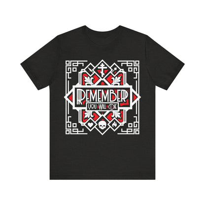 Remember You Will Die: Art Deco Design No.3 | Orthodox Christian T-Shirt