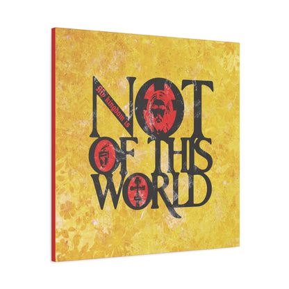 My Kingdom is Not of This World (John 18:36) | Bold Red, Yellow & Black Textured Design with Icon Motifs | Orthodox Christian Canvas Art