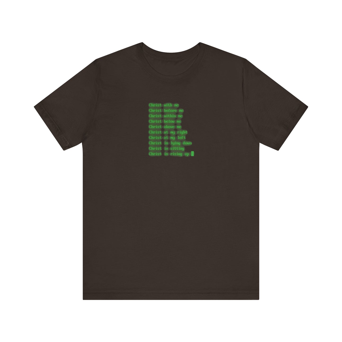 Brown Lorica of St Patrick unisex t-shirt featuring glowing green retro computer text in a digital font, centered on the chest as a subtle reference to the Trinity.