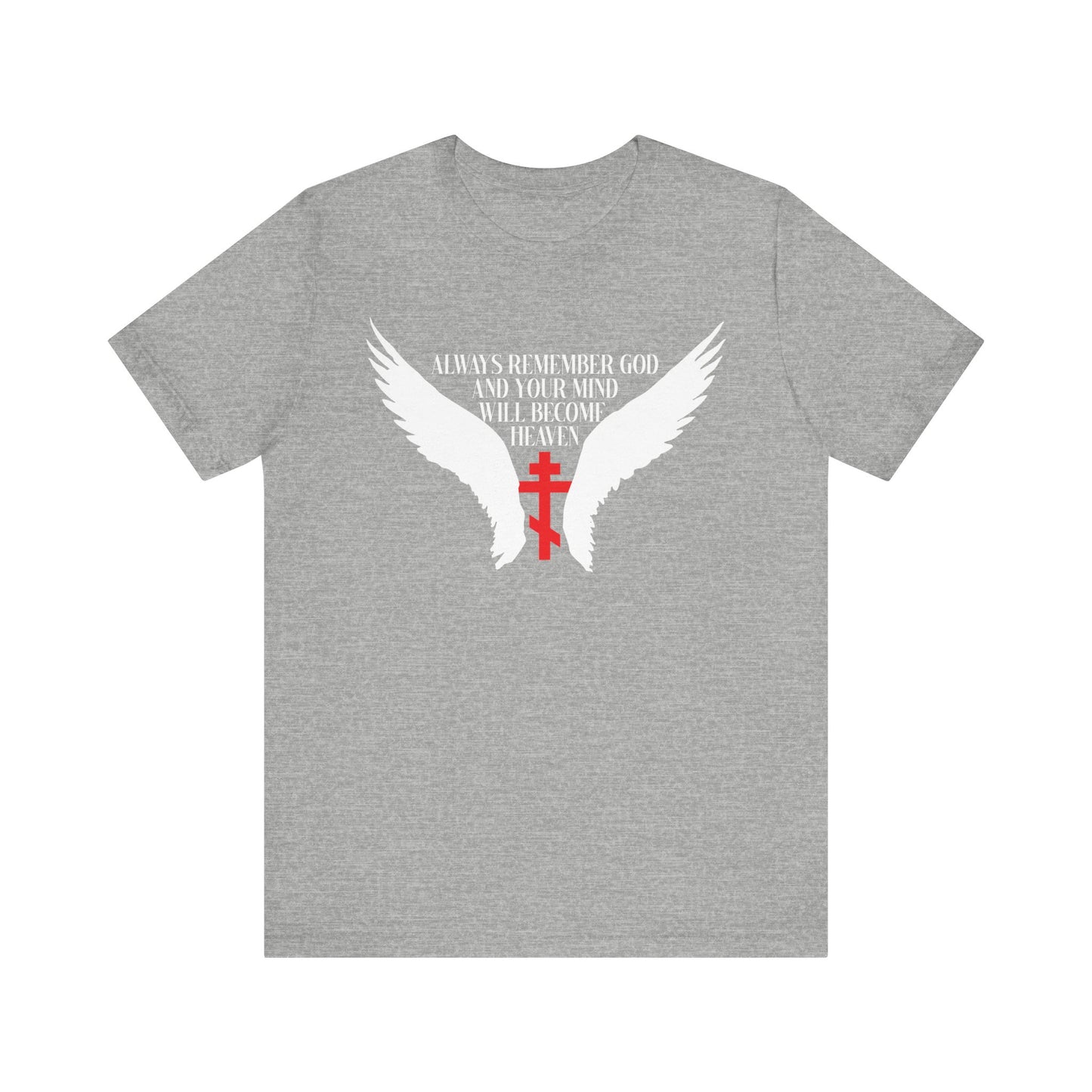 Athletic Heather tee with Orthodox cross, angel wings, and the message "Always Remember God and Your Mind Will Become Heaven." Lightweight cotton unisex fit.