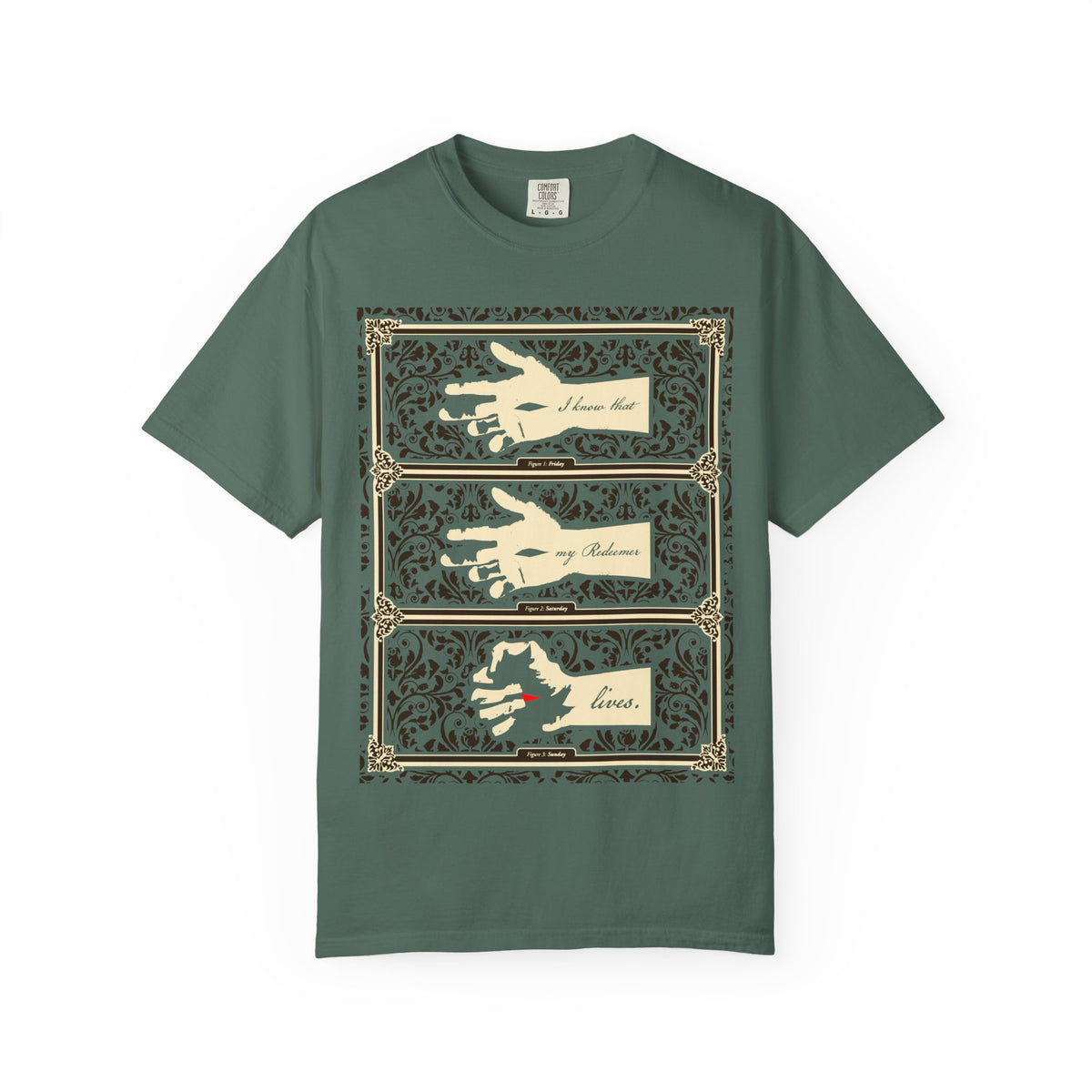 Blue Spruce heavyweight cotton unisex tee featuring three panels of illustrated hands and the text: “I have lost my shadow, my leaves... as if hope removed has left darkness in my paths.” Product name: I Know That My Redeemer Lives (Job 19:25) | Hand of Crucified Christ | Earthtone Americana Style.