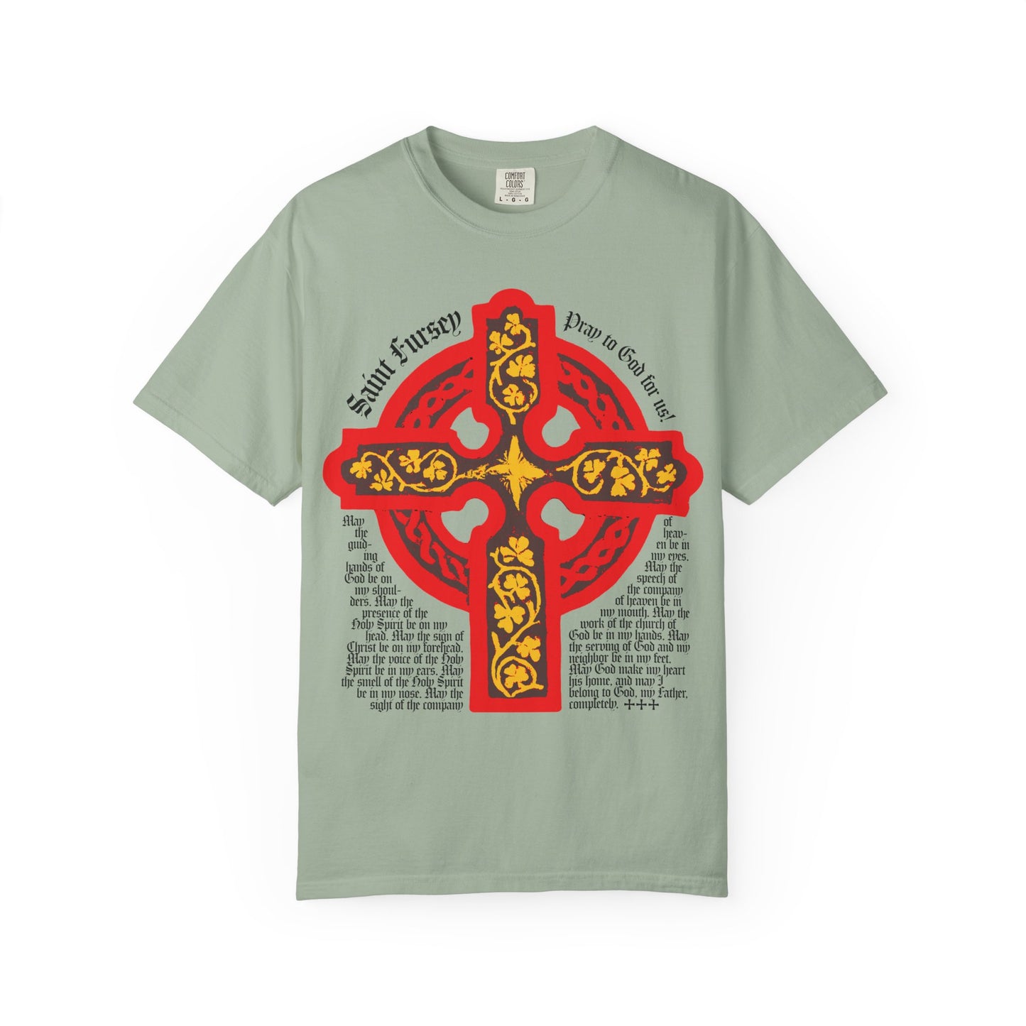Bay-colored heavyweight cotton unisex tee featuring a large red and yellow Celtic cross and decorative text with an inspiring Lorica Shield Prayer of St Fursey on the front.