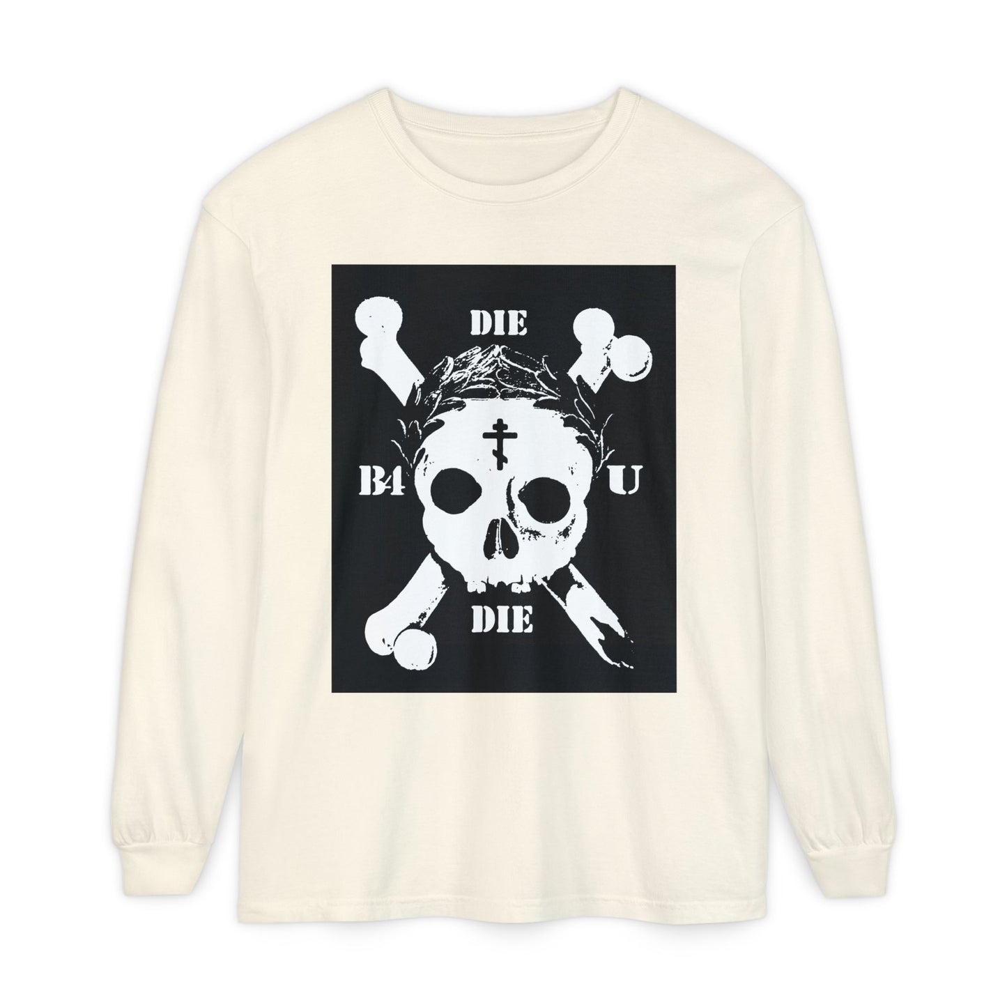 Ivory long-sleeve inspired by ascetic Christian themes, featuring retro skull & crossbones, Orthodox cross, laurel wreath, and "Die Before You Die"—a memento mori message about self-denial and victory over death.