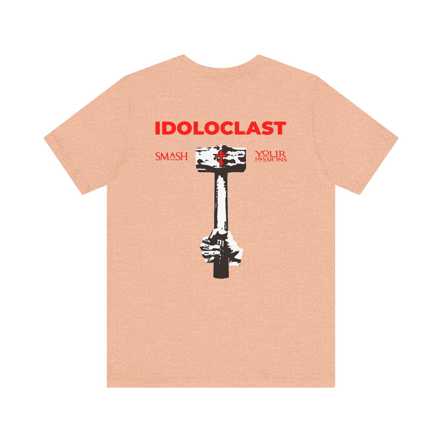 Sure! Here is a revised version of your sentence using the provided product data: Tan lightweight cotton unisex tee featuring a Jesus NIKA fist holding a hammer graphic on the back with the text "IDOLOCLAST" and "Smash Your Passions," along with a red cross on the front left breast—challenging you to break free from false idols, inspired by the spirit of the Evangelical Commandments and living a deeper Divine Life.