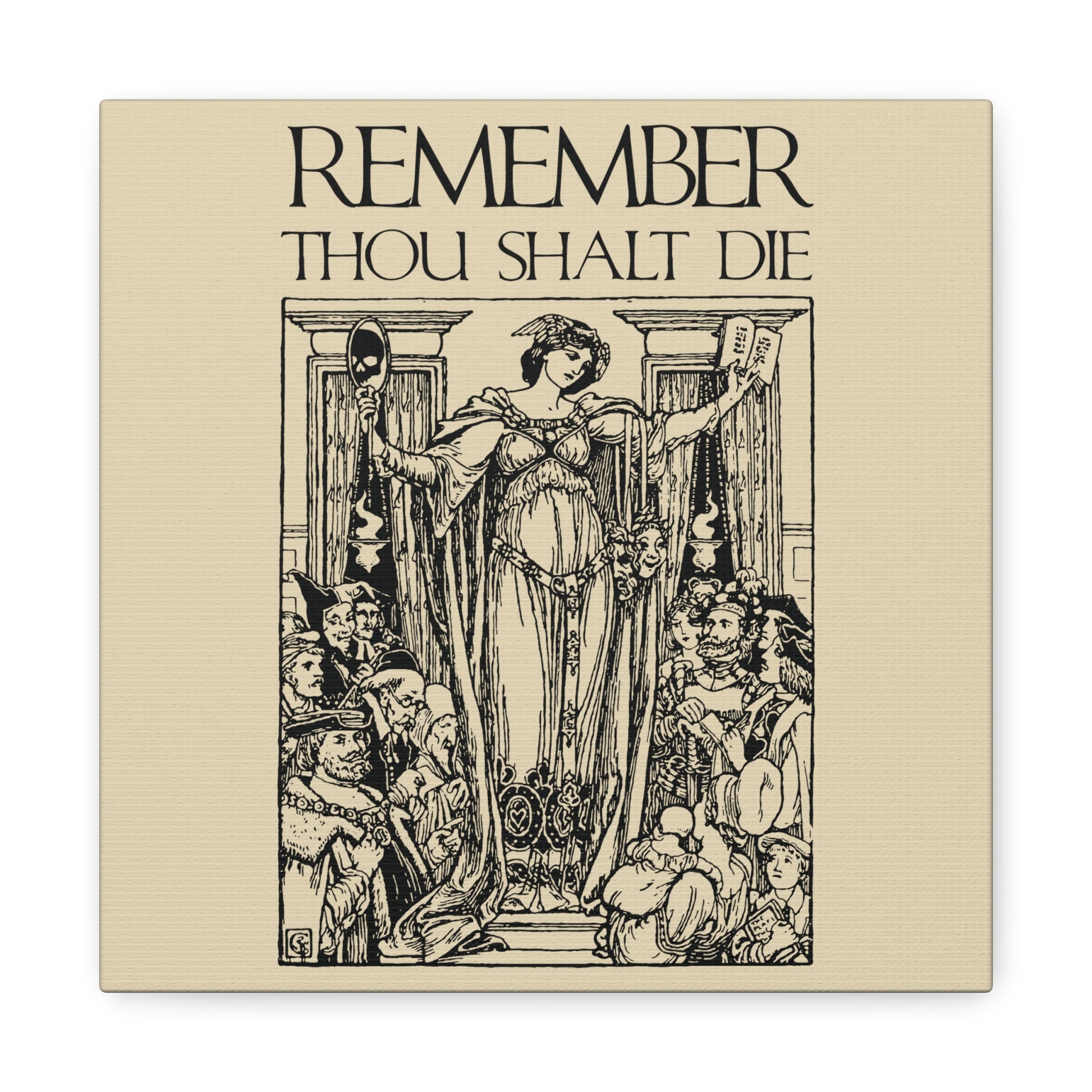 Classic woodcut-style Christian wall art with "Remember You Will Die" in a Shakespearean design, inspired by memento mori and St Ephraim the Syrian, featuring a woman holding a mirror and scroll.