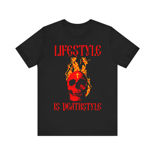 Lifestyle is Deathstyle | Burning Red Skull with Orthodox Cross | How You Live is How You Die | Lightweight Cotton Unisex Tee
