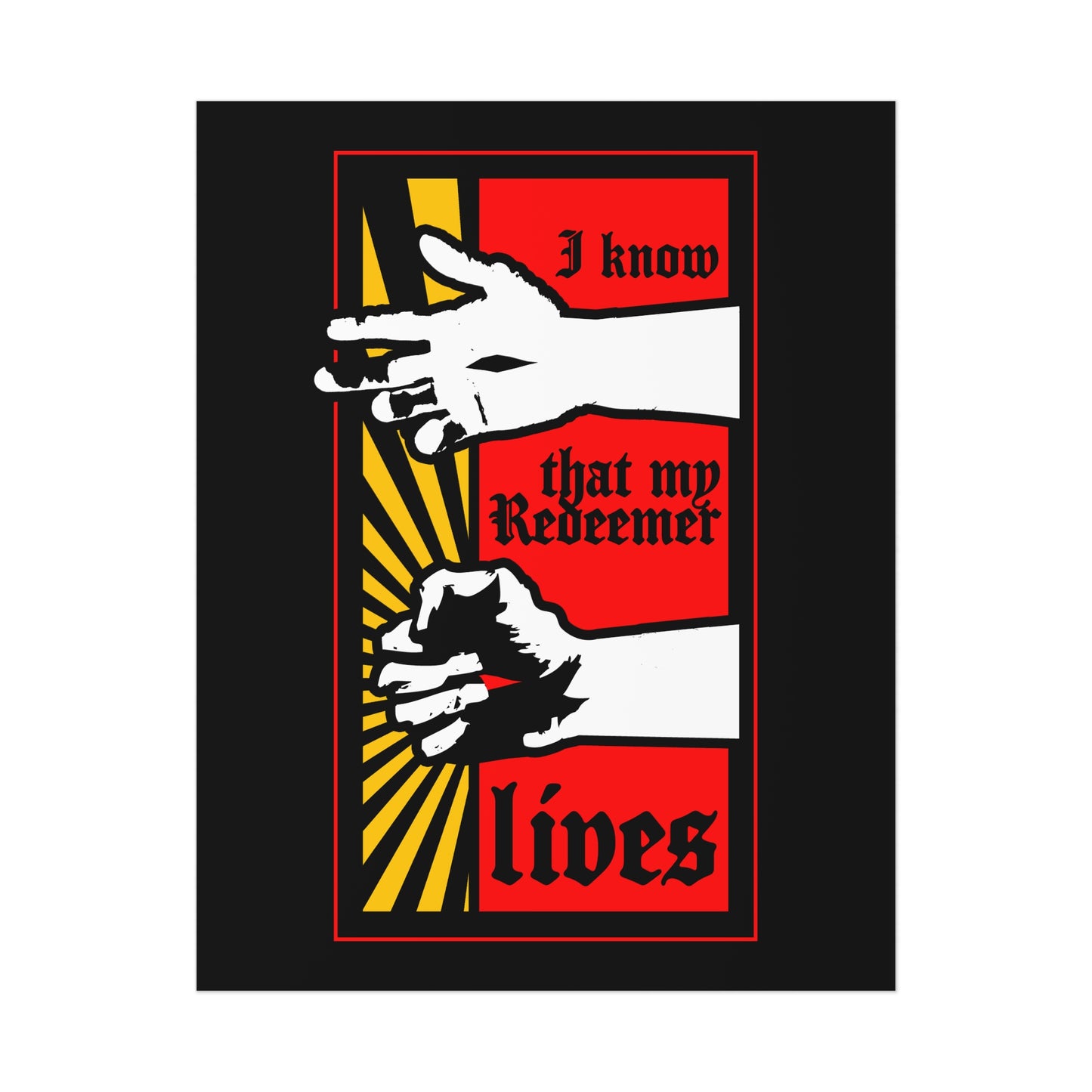 Comic book style Orthodox Christian art poster: "I Know That My Redeemer Lives (Job 19:25)" features resurrected Jesus' fist with divine power, bold rays, and vibrant red-yellow background.
