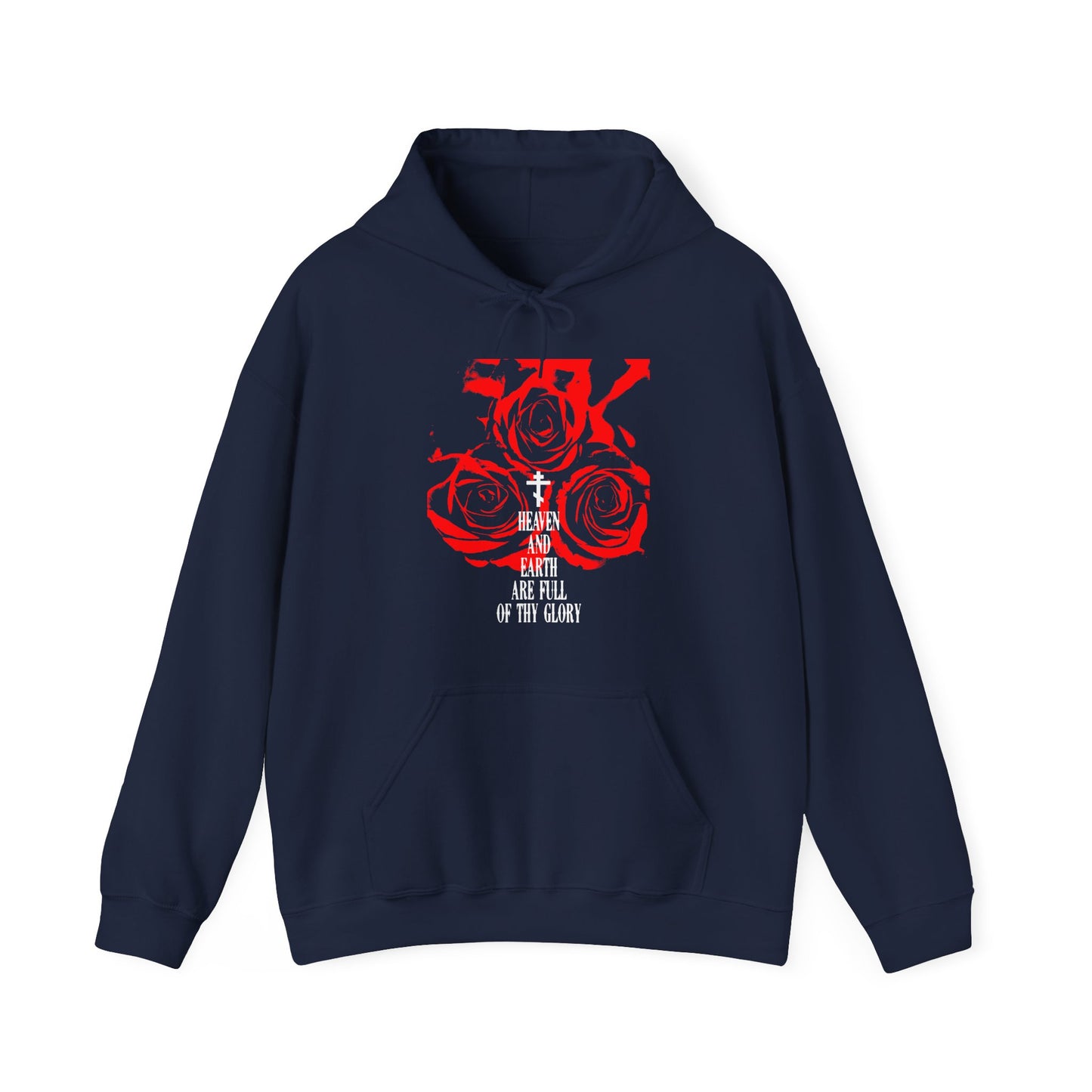 Heaven and Earth Are Full of Thy Glory | Orthodox Liturgical Hymn | Red Roses | Western Typography | Orthodox Christian Hoodie