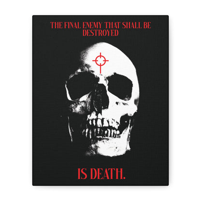 The Final Enemy That Shall Be Destroyed (1 Cor 15:26) | Skull in Crosshairs | Gothic Style Orthodox Christian Canvas Art