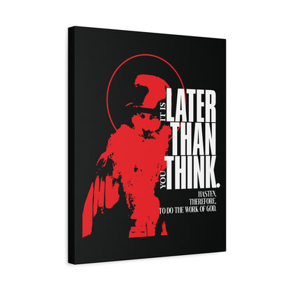 It's Later Than You Think | Seraphim Rose | Minimal Red Design with Halo | Apocalyptic Ethos | Christian Canvas Art