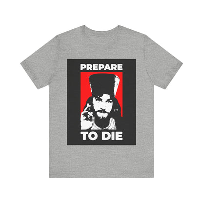 Prepare to Die | Remember You Will Die | Inigo Montoya as an Orthodox Priest Giving a Blessing | Princess Bride | Orthodox Christian T-Shirt