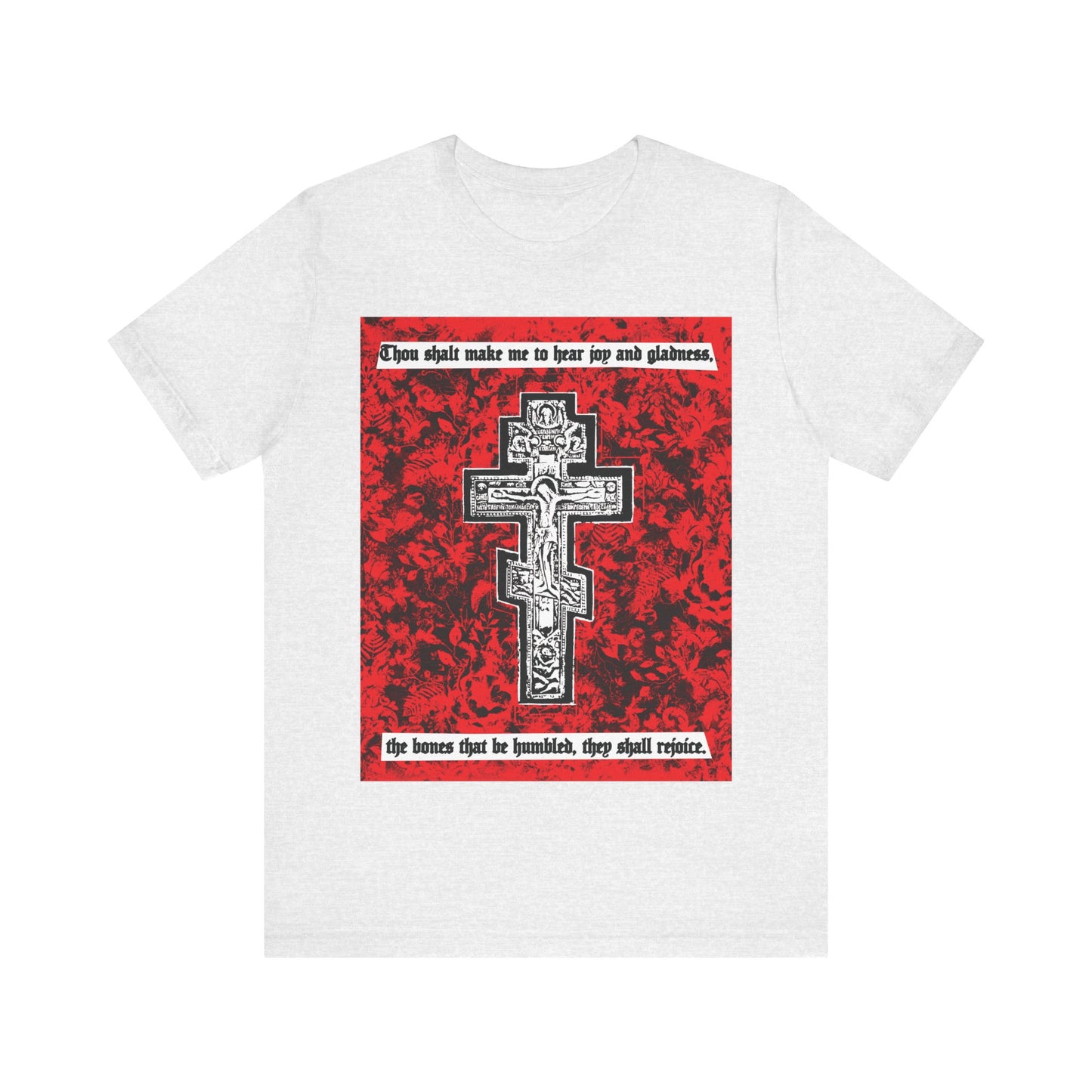 The Bones That Be Humbled (Psalm 50/51) No. 1 | Orthodox Christian T-Shirt