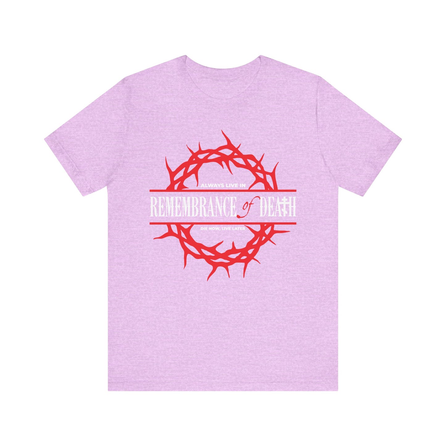 Heather Prism Lilac t-shirt with a red crown of thorns and "REMEMBRANCE of DEATH," inspired by St John Climacus—Always Live in Remembrance of Death | Ascetic Christian Ethos | Orthodox Cotton Tee.