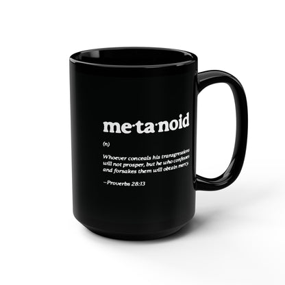 Metanoia Metanoid Definition | Proverbs 28:13 | Confession & Repentance | Minimalist Design | Orthodox Christian Large Black Mug