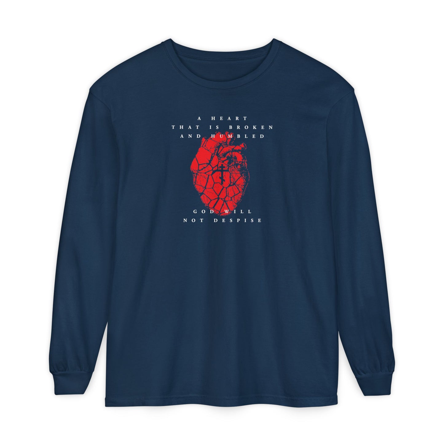 Express repentance with our True Navy cotton long sleeve shirt, featuring a cracked heart with Orthodox cross and the message "A Heart That is Broken and Humbled God Will Not Despise." Perfect Christian apparel for prayer.