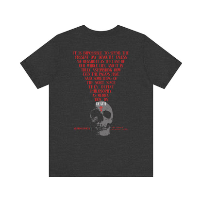 It is Impossible to Spend the Present Day No. 1 | BACK PRINT | Orthodox Christian T-Shirt