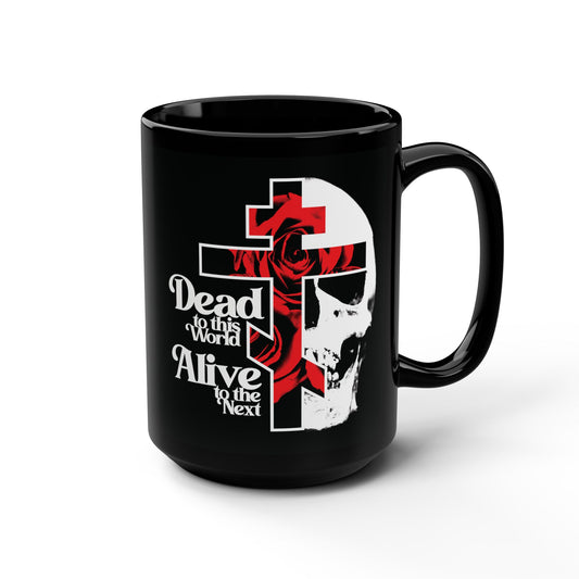Dead to this World Alive to the Next | Goth Aesthetic Flower Cross & Skull | Orthodox Christian Black Mug