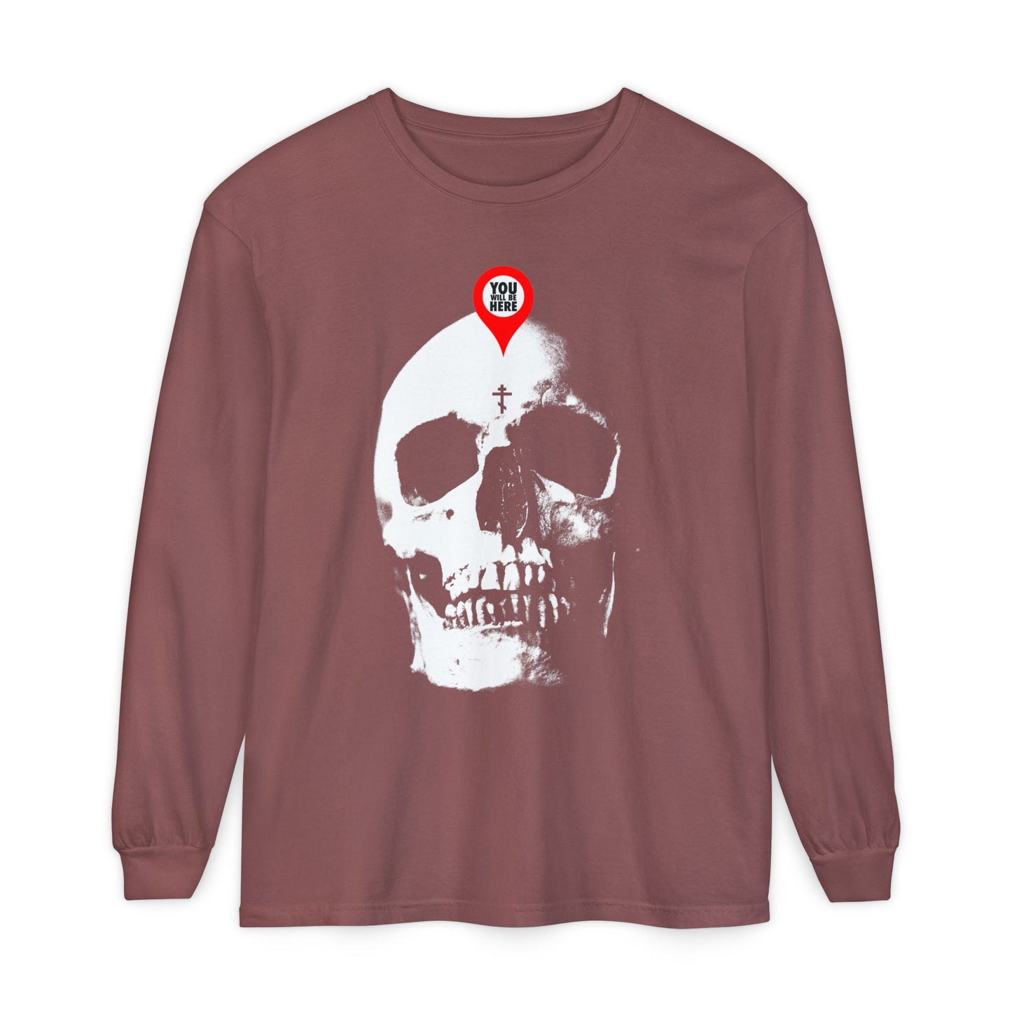 Brick long-sleeve "You Will Be Here Maps Marker on Skull" design with a white skull and red pin on the forehead. Features Memento Mori message: "What You Are I Once Was | Remember You Will Die.