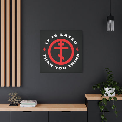 It Is Later Than You Think | Fr Seraphim Rose | American Saint | Memento Mori | Apocalypse | Orthodox Cross in Circle | Christian Wall Art