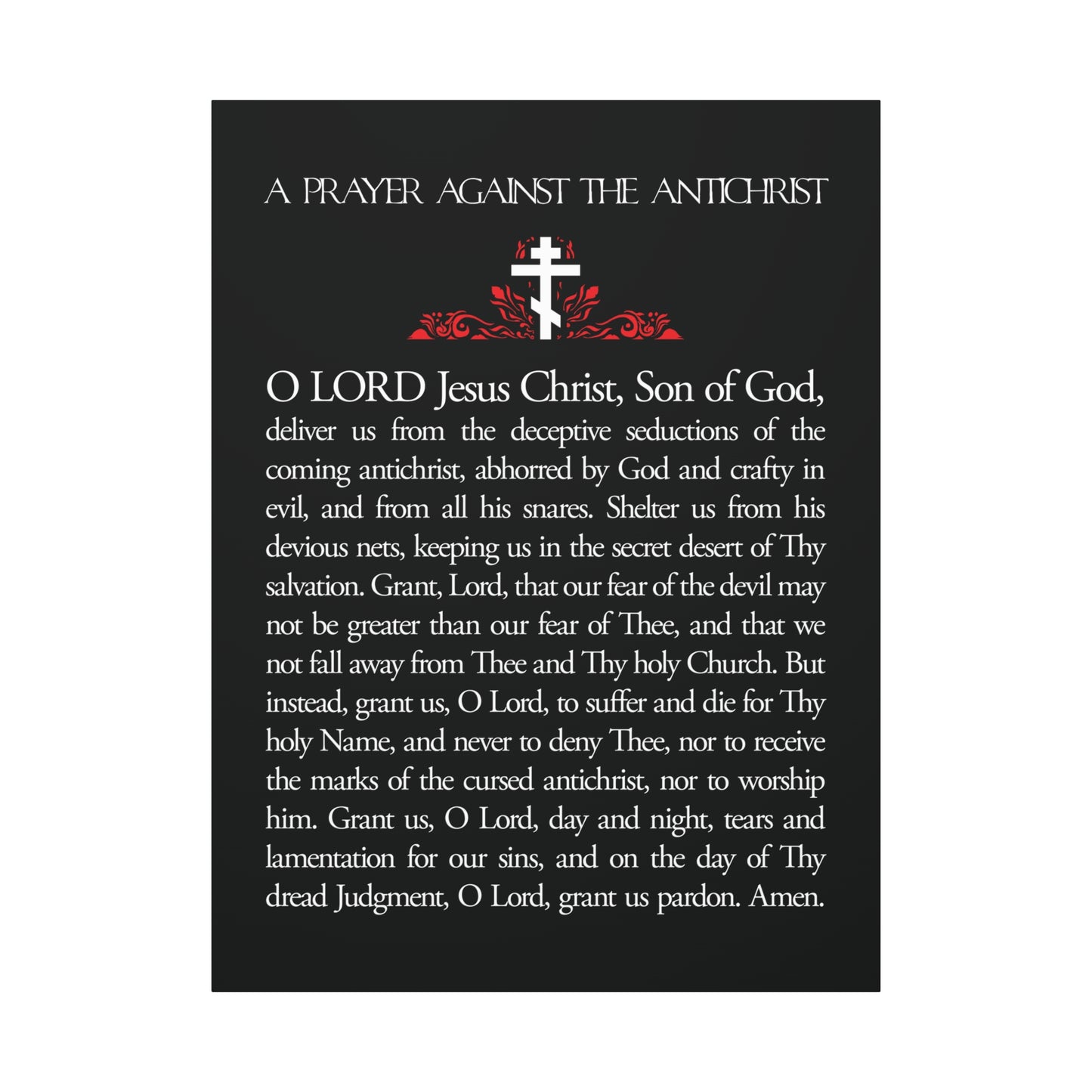 The "Prayer Against the Antichrist By Elder Anatoly the Younger of Optina" Orthodox wall art features a red cross and ornate text on black, inspired by the Book of Revelation—Christ is King.