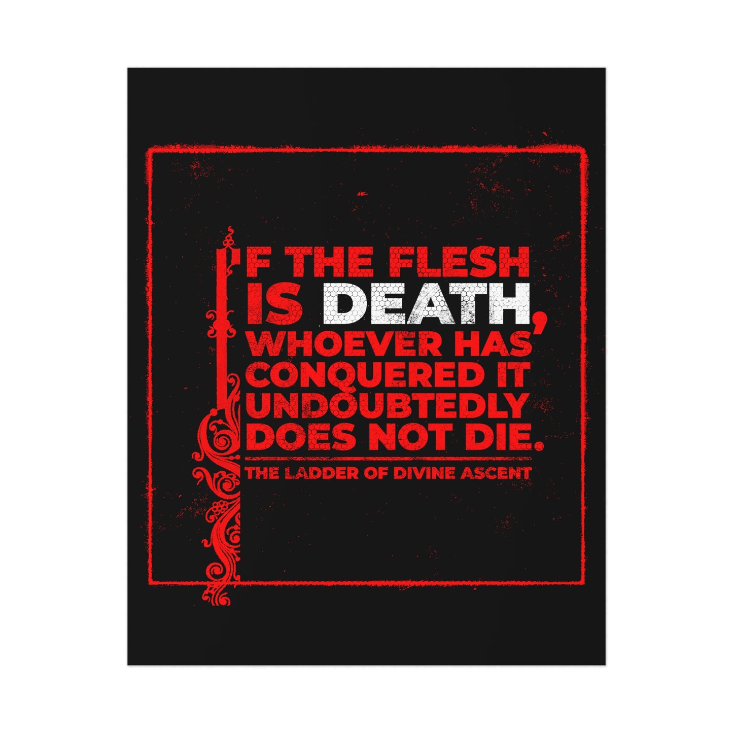 If the Flesh is Death (Ladder of Divine Ascent) No. 2 | Orthodox Christian Art Poster