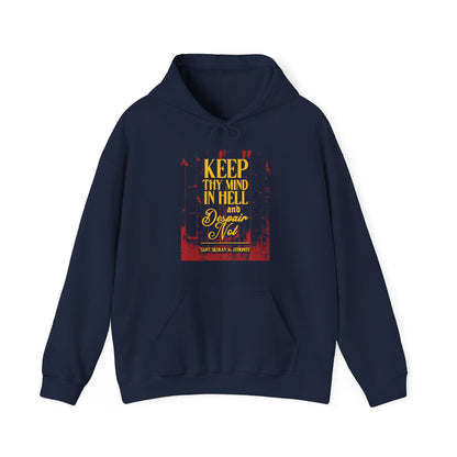 Keep Thy Mind in Hell and Despair Not (St. Silouan the Athonite) No. 1 | Orthodox Christian Hoodie