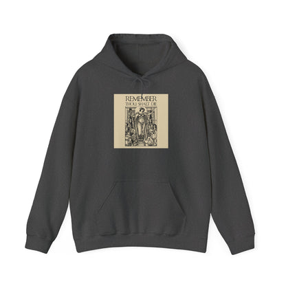 Dark Heather hoodie featuring the “Remember You Will Die Shakespearean Design” with a classic woodcut illustration aesthetic and Orthodox Christian theme, inspired by a vintage memento mori motif reminiscent of St Ephraim the Syrian’s poignant lamentation on the day of death.