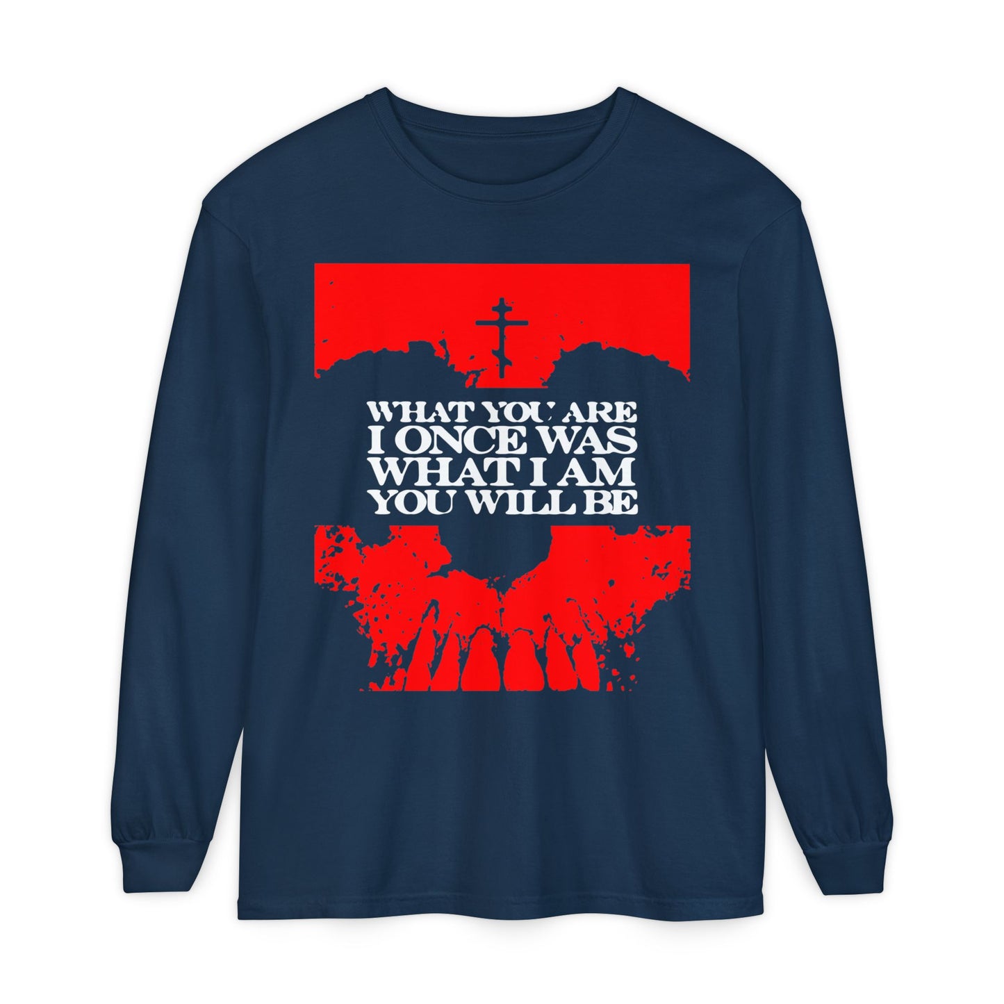 What You Are, I Once Was. What I Am, You Will Be | Memento Mori | Red Skull Remembrance of Death | Orthodox Christian Long Sleeve Shirt