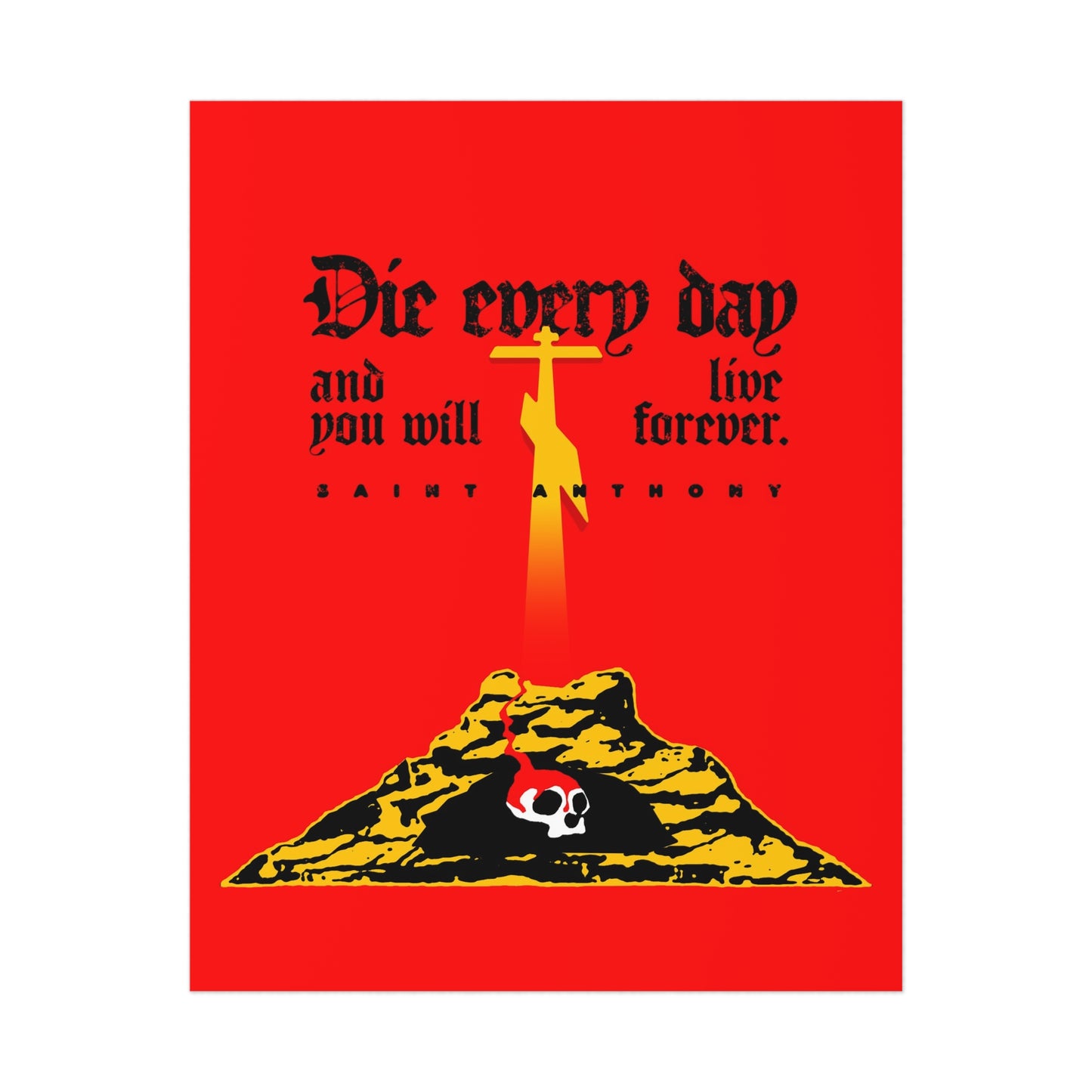 Die Every Day (St Anthony) No. 1 | Orthodox Christian Art Poster