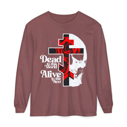 Dead to this World Alive to the Next | Goth Aesthetic Flower Cross & Skull | 70s Typography | Bestselling | Orthodox Christian Long Sleeve Shirt
