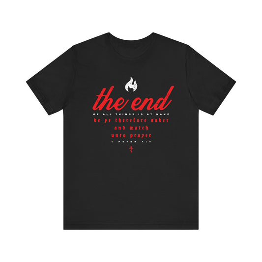 Certainly! Here’s your rewritten sentence using the given product data: Black "The End of All Things Is At Hand (1 Peter 4:7)" unisex lightweight cotton tee, featuring a flame design with cursive and gothic typography in red and white—an ideal Orthodox Christian shirt for Holy Week or as a thoughtful tribute to Bridegroom Matins, subtly inspired by the hymn to the Bridegroom.
