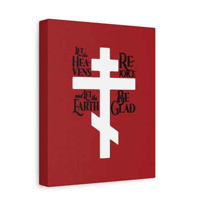 Remembrance of Death "Let the Heavens Rejoice | Psalm 96" Orthodox Christian canvas art features a white Russian cross with black text from a liturgical hymn on a red background—a powerful symbol of redemption and joy.